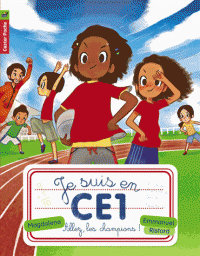 JE SUIS EN CE1 T6 - ALLEZ LES CHAMPIONS                                                            